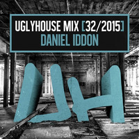 DANIEL IDDON - UGLYHOUSE MIX [32/2015] by UGLYHOUSE