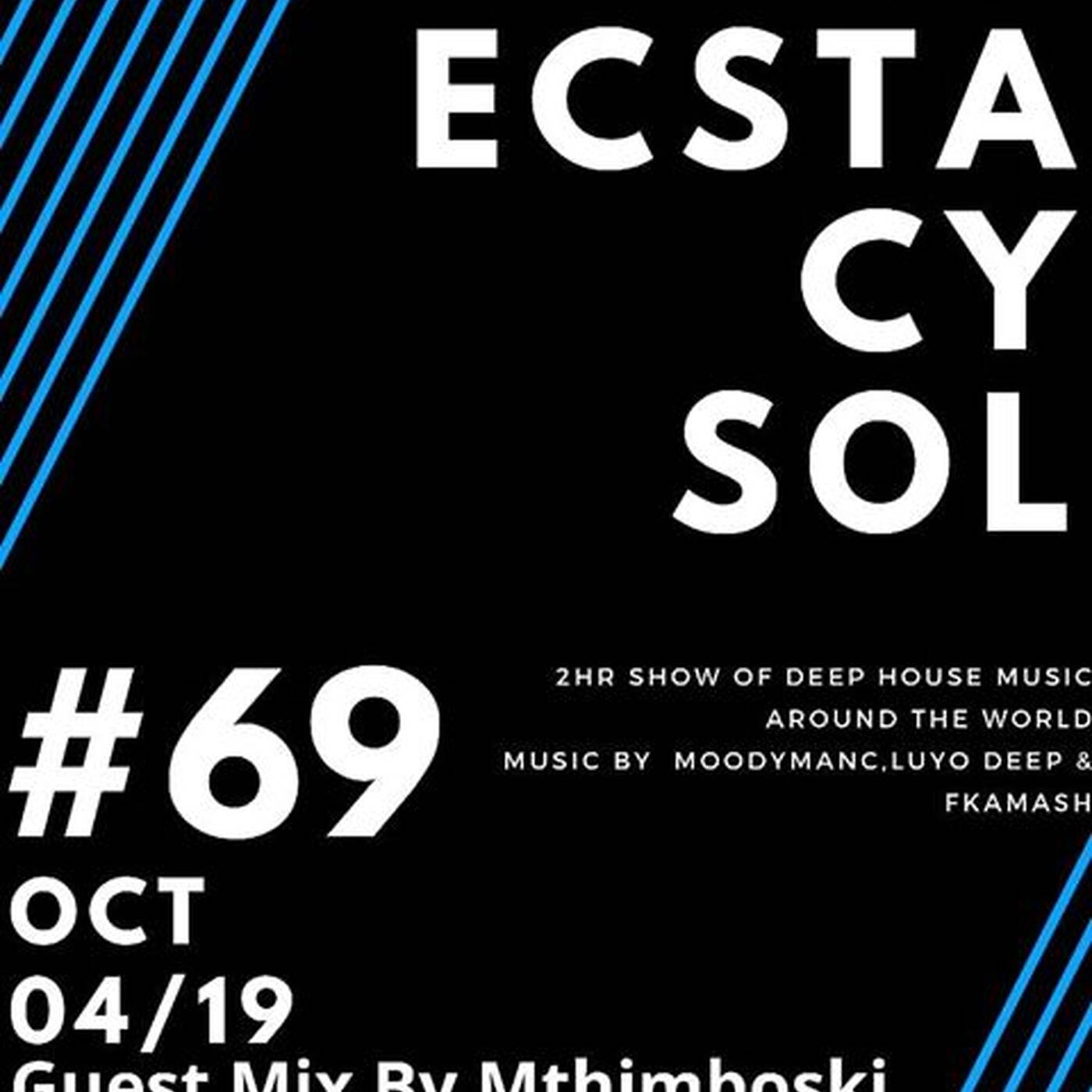 Bandros-Pure Ecstacy SOL-Guest Mix By Mthimboski #69 episode artwork