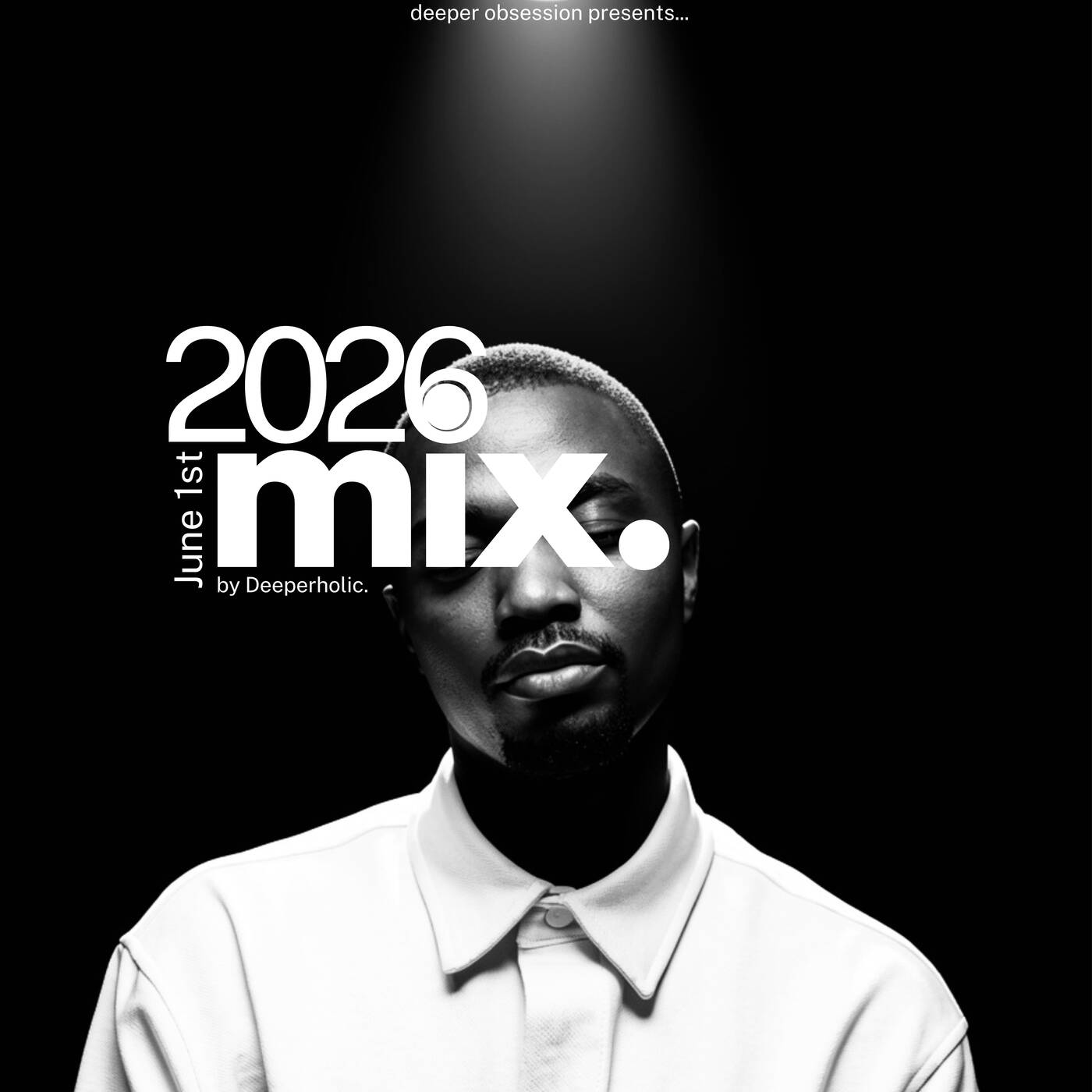 Play Deeperholic - June 2026 mix