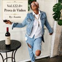 Virtual Session Vol.122.0 + (Prova de Vinhos) by Asa Maseko