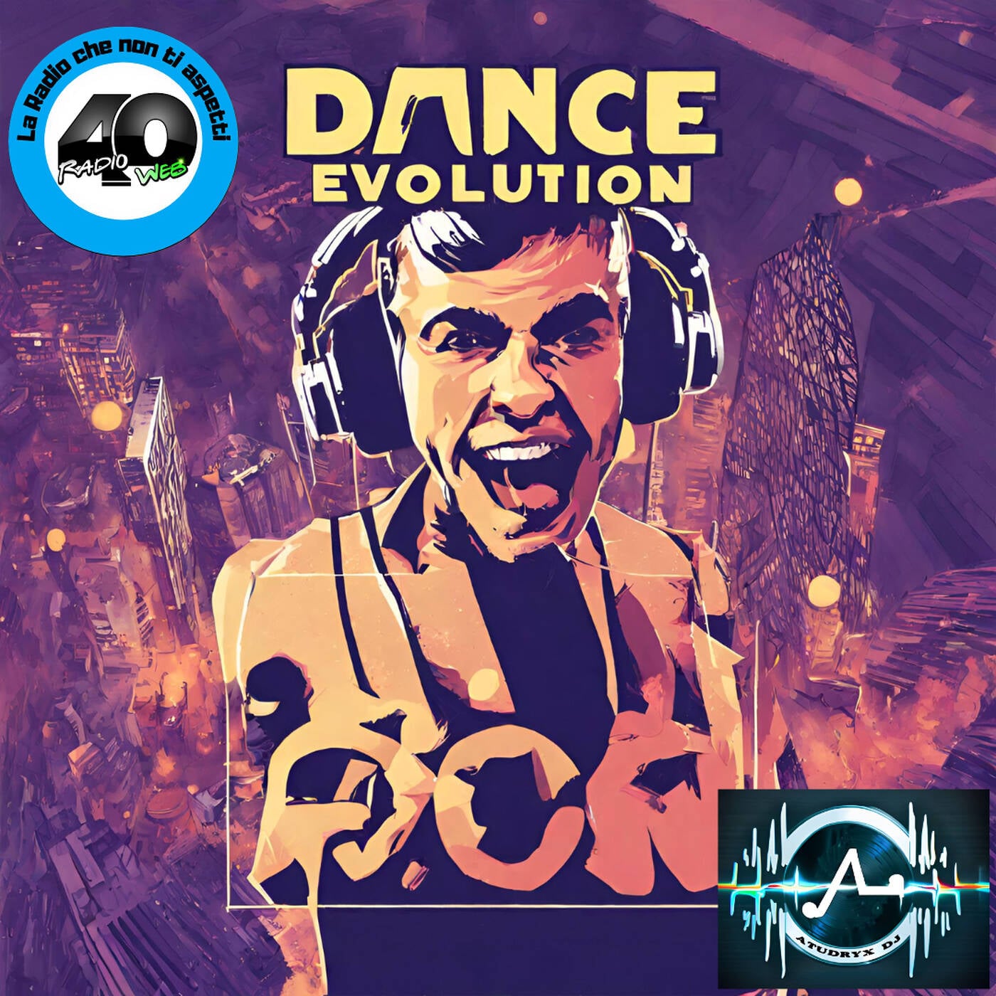 Atudryx Dj - Dance Evolution (90s - 2000s DANCE & ITALODISCO SONGS) FREE DL episode artwork