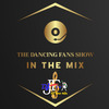 The Dancing Fans Show