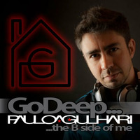 GoDeep...The B Side Of Me by DJ Paulo Agulhari