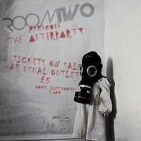RoomTwo - A F T E R P A R T Y - Andy Moody - Craig Wilson - Andy Male B2b2B - 02-04-16 by RoomTwo
