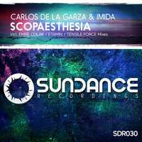 Carlos De la Garza &amp; Imida - Scopaesthesia [Sundance Recordings] by Carlos De la Garza