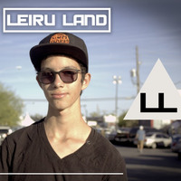 Leiru Land #98 Podcast by DJ LEIRU
