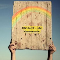 Ben Davis - Der Regenbogen (Mixtape) by Ben Davis Official