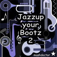 jazzup your boots 2 by Mashdoctor