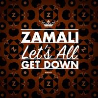 RSR 049 // Zamali - Lets All Get Down by Zamali