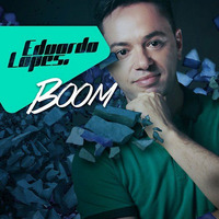 Eduardo Lopes - Boom Podcast by Eduardo Lopes