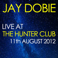JayDobie-LiveAtTheHunterClub by Jay Dobie