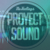 Nu Feelings 02 - 10 - 15 (www.proyectsound.com) by Vicent Ballester