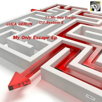 Luca Gerlin - My Only Escape by Luca Gerlin