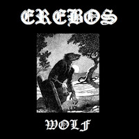 Erebos - Wolf
