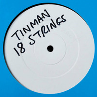 Tinman - 18 Strings (Dave Remix's Rock Step Remix) by Dave RMX