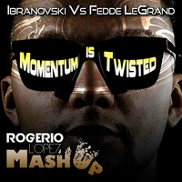 Ibranovski Vs Fedde LeGrand - Momentum is Twisted (Rogerio Lopez MashUp) I FREE DOWNLOAD by Rogerio Lopez