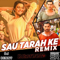 Sau Tarah Ke - Deejay SR &amp; Dj Benny Remix by Deejay SR