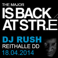 Radiospot - MIXERY CLUB IN THE MIX - DJ Rush 18.04.14 Strasse E by TSBiN aka TeeSeN & SchuBi