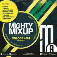 The Mighty MixUp #002 - Back In Time by Upbeat & Mighty House