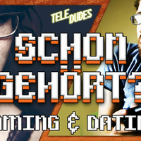 Gaming & Dating! mit YetiVin, FrauZimmy, Rainer Schauder, Bell, DaddelKlub - Schon Gehört? by Schon Gehört Gaming Podcast | TeleDude