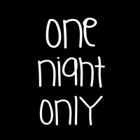 One Night Only by Solrac Rodriguez