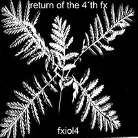 FXIO - Return Of The 4´th Fx by Ionitsch Xaver Frank