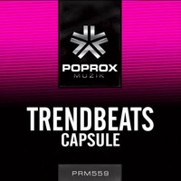 TRENDBEATS - CAPSULE // BUY NOW! / YA A LA VENTA! [POP ROX MUZIK] by trendbeats