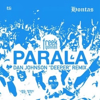 Freek Gonisen -- Parala (Dan Johnson Deeper Remix) by Dan Johnson