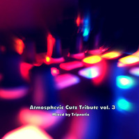 Tripnotix - Atmospheric Cutz Tribute vol. 3 by Tripnotix