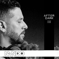 After Dark III by Nando