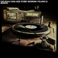 The Nova Casa Jazz Studio Sessions Volume 62 by Jemaho