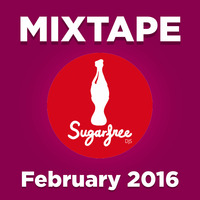 SUGARFREEDJS - MIXTAPE FEBRUARY 2016 by Sugarfreedjs