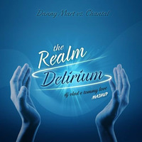 The Realm Delirium (DJ Vlad &amp; Tommy Love Mashup) by Dj vlad