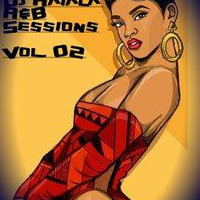 Mixtape R&amp;B Sessions Vol.02 Prod. Dj Haiala by Haiala Menezes