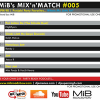 MIB MIX-N-MATCH #005 [ 90 BPM ] MIBROADSHOW-COM by MIB Roadshow