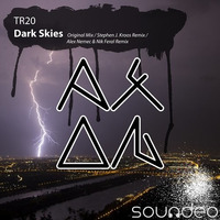 TR20 - Dark Skies (Alex Nemec & Nik Feral Remix)[AXON RECORDINGS] by Alex Nemec