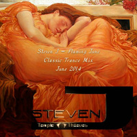 Steven J - Flaming June (Classic Trance - June 2014) by Steven J