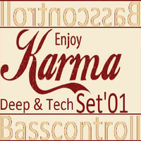 Karma Deep & Tech Session 01 by BassControll