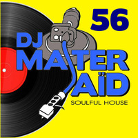 DJ Master Saïd's Soulful & Funky House Mix Volume 56 by DJ Master Saïd