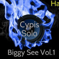 Cypis - Solo 2k16(HardBass Biggy See Vol.1 &amp; Pumping Remix) |Nowość 2016|** FREE DOWNLOAD **| by DJ Barte$