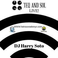 TEQ and SOL Live May 26, 2016 by DJ Harry Soto