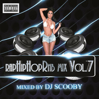 DJscooby - RapHipHopRnbMix  Vol,7 by DjScooby