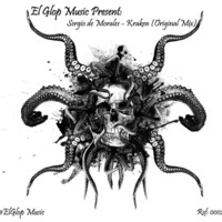 Sergio de Morales - Kraken (Original Mix)FREE DOWNLOAD [GlopMusic] by Sergio de Morales