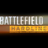 Unofficial Battlefield = Soundtrack = Hardline