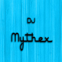 DjMythex - #OUTRO.and.CLOSE[X] by DeeJay Mythex