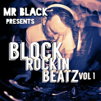 Mr Black - Block Rockin Beatz vol 1 by Mr Black