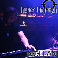 Nollan - Higher Than High by Nollan