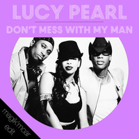 Lucy Pearl - Don't Mess with My Man (Dj Moar Remix) by Dj Moar