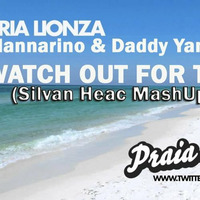 Major Lazer Ft. Mannarino &amp; Daddy Yankee - Watch Out For This 'Mbriacato (Silvan Heac MashUp) by Silvan Heac Dj