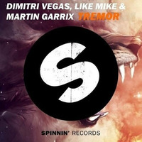 Dimitri Vegas, Martin Garrix & Like Mike - I Like To Tremor It (Alex Sánchez Exclusive Edit) by Alex Sanchez Dj